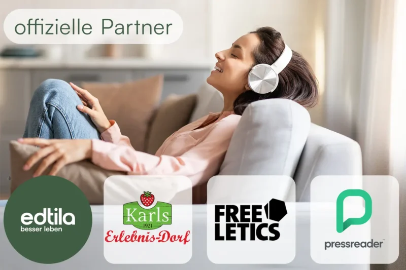 Frau lehnt sich entspannt mit Kopfhörern zurück. Darüber steht „offizielle Partner“, darunter Logos von edtila, Karls Erlebnis-Dorf, Freeletics und PressReader – für Gesundheit, Freizeit und mentale Stärke.
